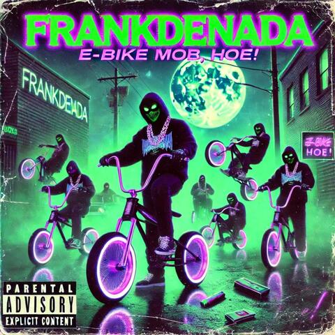 E-BIKE MOB, HOE! (feat. E-BIKE MOB)