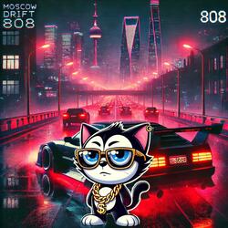 Moscow Drift 808 (PHONK)