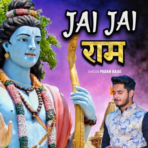 Jai Jai Ram