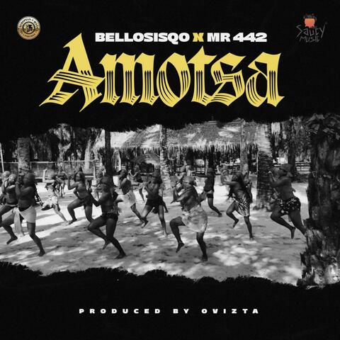 Amotsa (feat. Mr442)