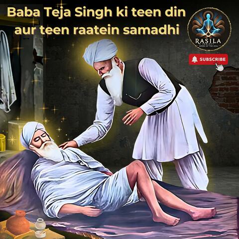 Teja Singh's 3 Days #Samadhi | #Meditation | #radhasoami