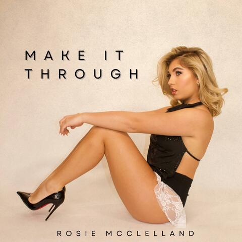 Make It Through