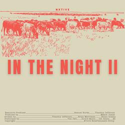 IN THE NIGHT II (feat. Jxtt, Girard Moore, Ish Reyes & EZ.)