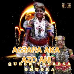Agbara AKA Azo Ani