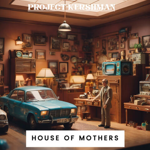 House of Mothers