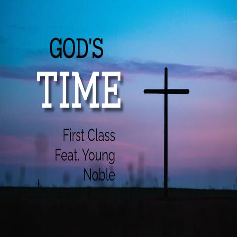God's Time (feat. Young Noble)