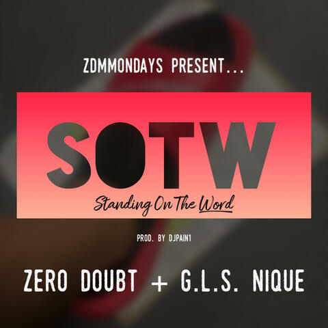 SOTW (feat. G.L.S. Nique)