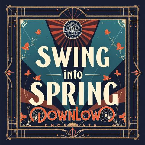 Swing Into Spring