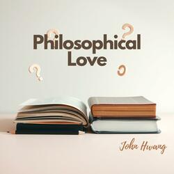 Philosophical Love
