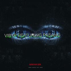 AAKHA MA (feat. PASANG)