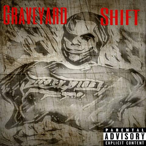 Graveyard Shift