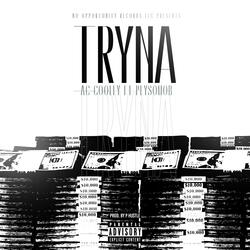 Tryna (feat. Peysomob)