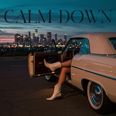 Calm Down
