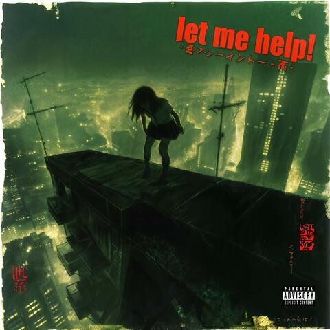 letmehelp! (feat. C.Mo)