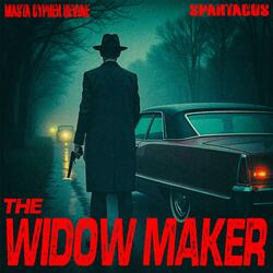The Widow Maker (feat. Masta Cypher Devine)