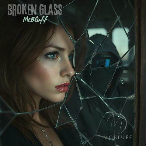 Broken Glass