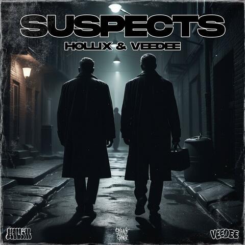 SUSPECTS