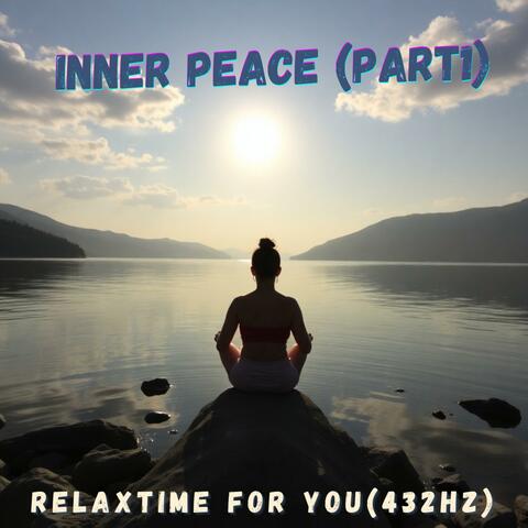Inner Peace (Part1)