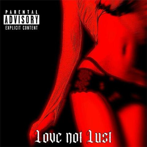 love not lust (feat. lil solace)