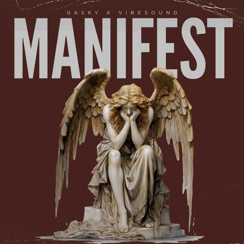 Manifest (feat. Vibesound)