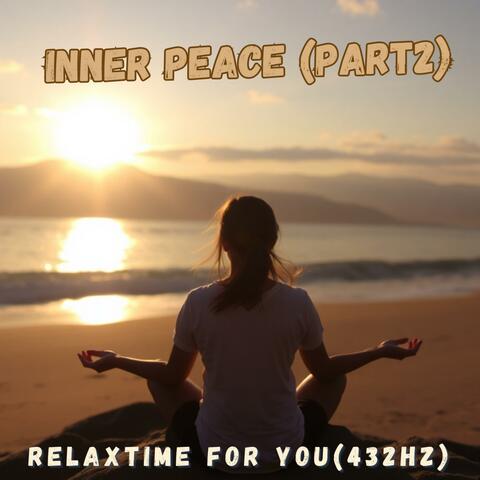 Inner peace (Part2)