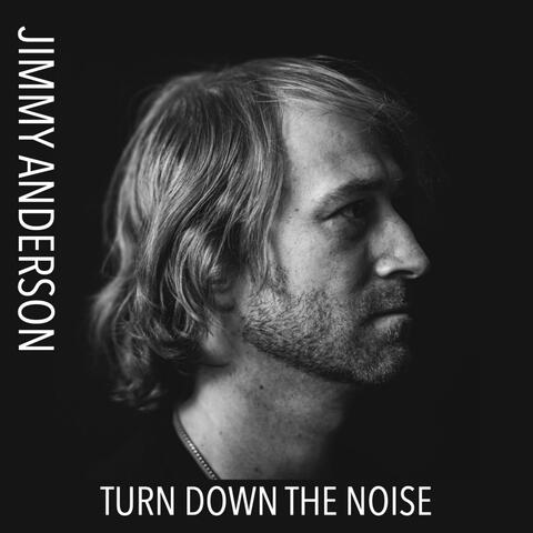 Turn Down the Noise