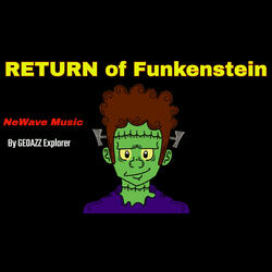 RETURN OF FUNKENSTEIN