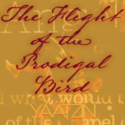 The Flight of the Prodigal Bird (Original Devotional Cinema Soundtrack)