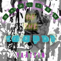 Sarcasm Of The Master (Original Devotional Cinema Soundtrack)