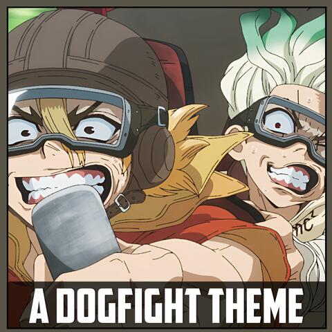 A Dogfight Theme
