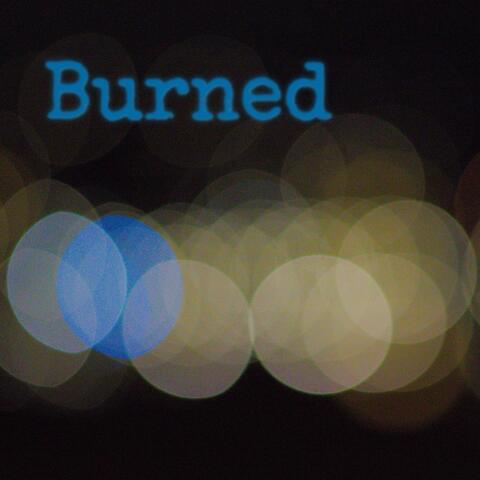 Burned