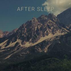 After Sleep