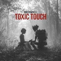Toxic Touch