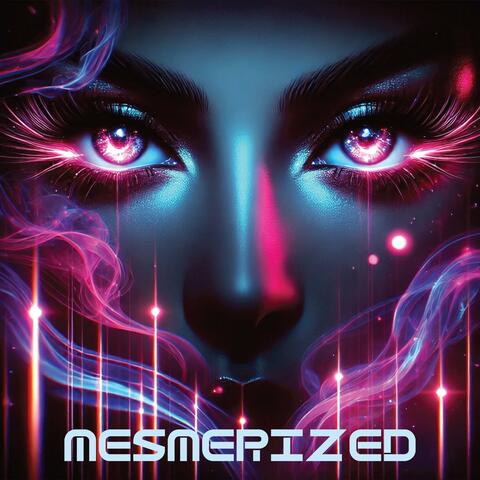 Mesmerized