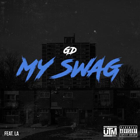 My Swag (feat. LA)