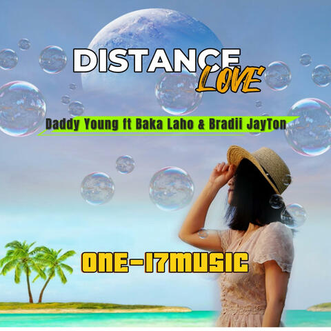 Distance Love (feat. Daddy Young | Baka laho | Bradii JayTon)