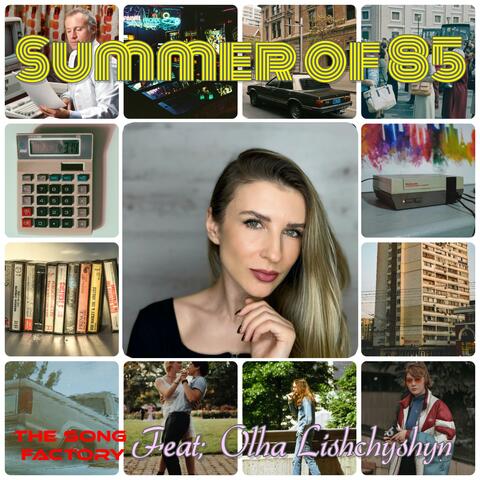 Summer of 85 (feat. Olha Lishchyshyn)
