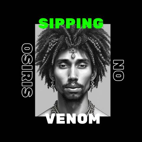 Sipping Venom