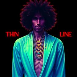 Thin Line