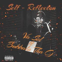 Self Reflection (feat. Va Sol)