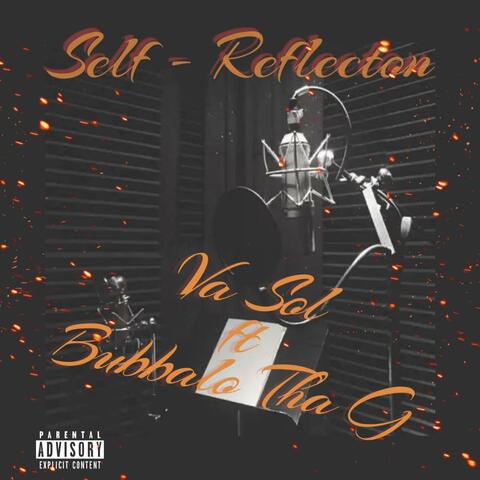 Self Reflection (feat. Va Sol)