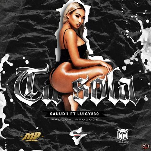 Ta Sola (feat. Sauudii & Luigy230)