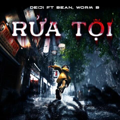 Rửa Tội (feat. Deiji, Beann & Worm B)