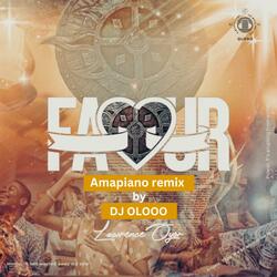 Favour (Lawrence Oyor Amapiano remix)