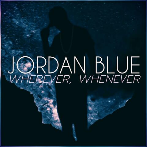 Wherever, Whenever