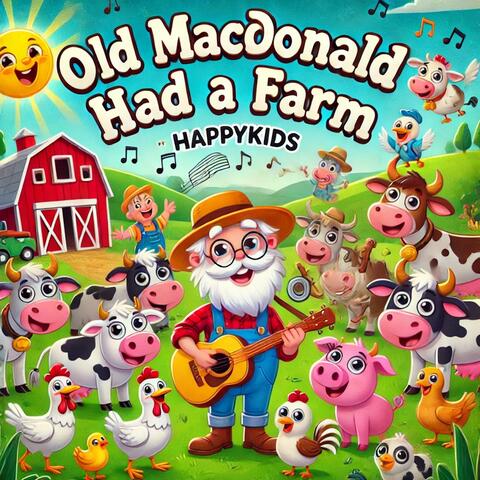 Old MacDonald Had a Farm