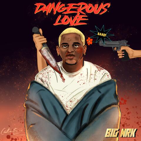 Dangerous Love