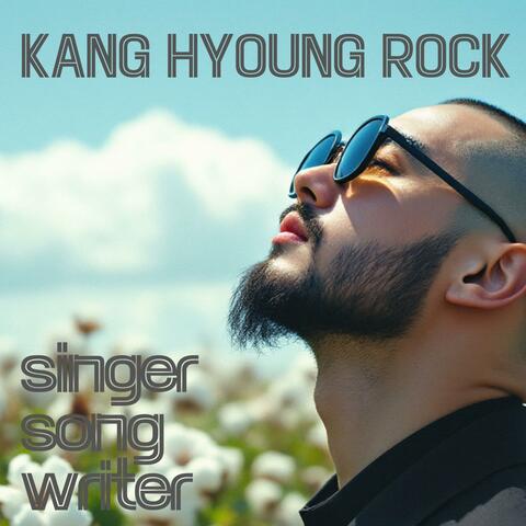 강형록"KANG HYOUNG ROCK"