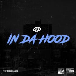 In Da Hood (feat. Robin Banks)