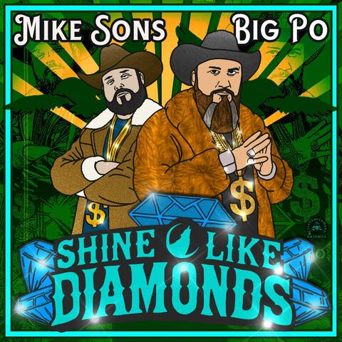 Shine Like Diamonds (feat. Big Po)